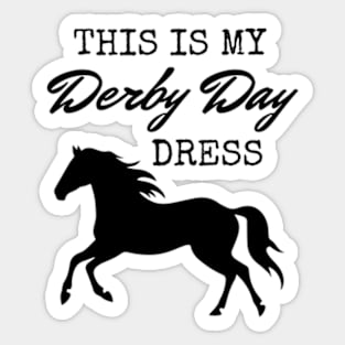 Derby Day 2024 This Is My Derby Day Dress Horse Racing Funny Sticker